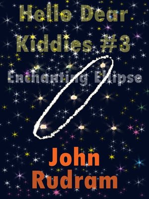 cover image of Hello Dear Kiddies! #3 Enchanting Ellipse